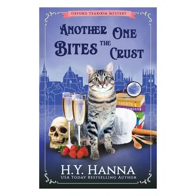 "Another One Bites The Crust: The Oxford Tearoom Mysteries - Book 7" - "" ("Hanna H. y.")