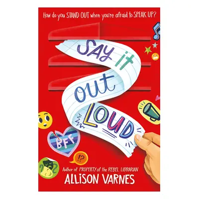 "Say It Out Loud" - "" ("Varnes Allison")