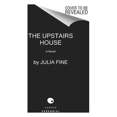 "The Upstairs House" - "" ("Fine Julia")