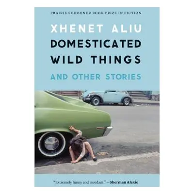 "Domesticated Wild Things and Other Stories" - "" ("Aliu Xhenet")