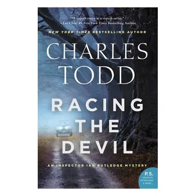 "Racing the Devil: An Inspector Ian Rutledge Mystery" - "" ("Todd Charles")