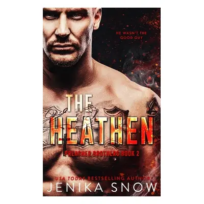 "The Heathen" - "" ("Snow Jenika")