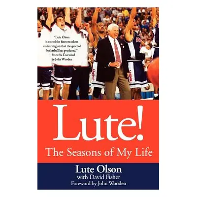 "Lute!: The Seasons of My Life" - "" ("Olson Lute")