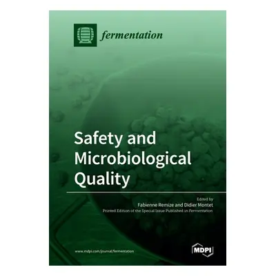 "Safety and Microbiological Quality" - "" ("Remize Fabienne")