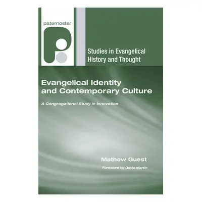 "Evangelical Identity and Contemporary Culture" - "" ("Guest Mathew")