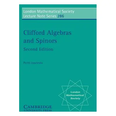 "Clifford Algebras and Spinors" - "" ("Lounesto Pertti")