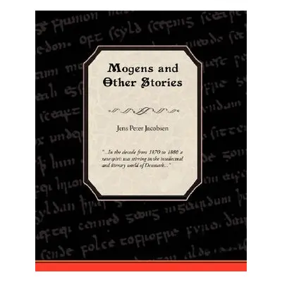 "Mogens and Other Stories" - "" ("Jacobsen J. P.")