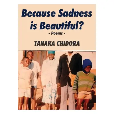 "Because Sadness is Beautiful?" - "" ("Chidora Tanaka")