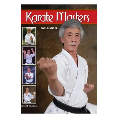 "Karate Masters Volume 5" - "" ("Fraguas Jose M.")