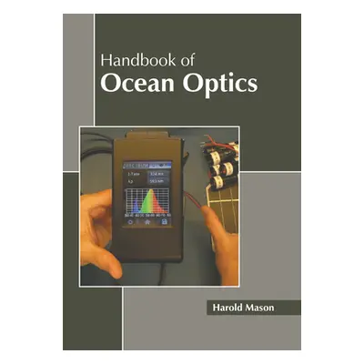 "Handbook of Ocean Optics" - "" ("Mason Harold")