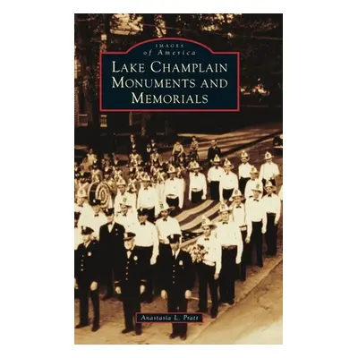 "Lake Champlain Monuments and Memorials" - "" ("Pratt Anastasia Louise")