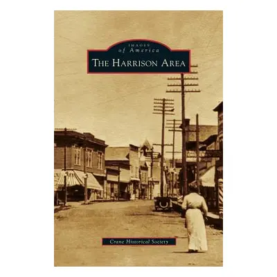 "Harrison Area" - "" ("Crane Historical Society")