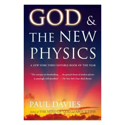 "God and the New Physics" - "" ("Davies Paul")