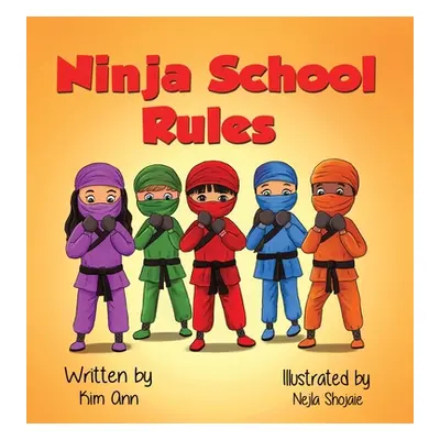 "Ninja School Rules" - "" ("Ann Kim")