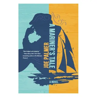 "A Mariner's Tale" - "" ("Palmer Joe")