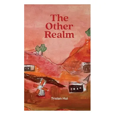 "The Other Realm" - "" ("Hui Tristan")