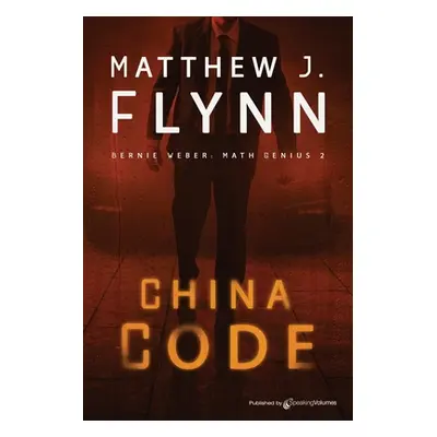 "China Code" - "" ("Flynn Matthew J.")