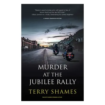 "Murder at the Jubilee Rally" - "" ("Shames Terry")