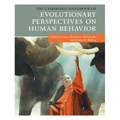 "The Cambridge Handbook of Evolutionary Perspectives on Human Behavior" - "" ("Workman Lance")