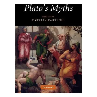 "Plato's Myths" - "" ("Partenie Catalin")