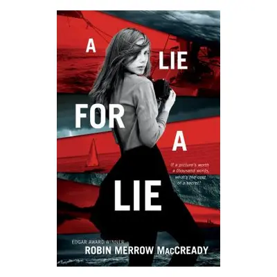 "Lie for a Lie" - "" ("Maccready Robin Merrow")