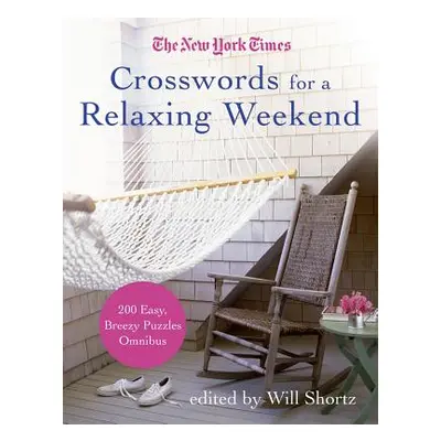 "New York Times Crosswords for a Relaxing Weekend" - "" ("New York Times")