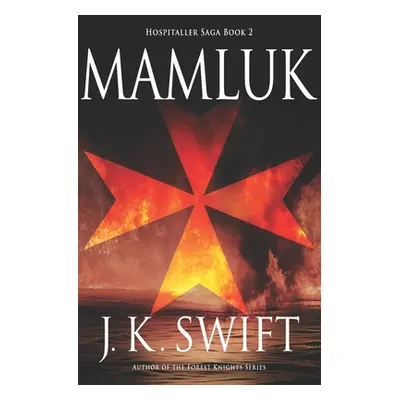 "Mamluk" - "" ("Swift J. K.")