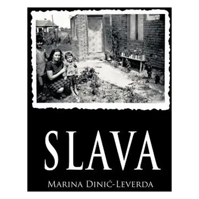 "Slava" - "" ("Dini -Leverda Marina")