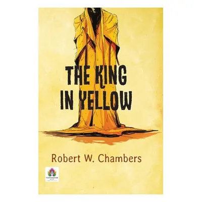 The King in Yellow (W. Chambers Robert)