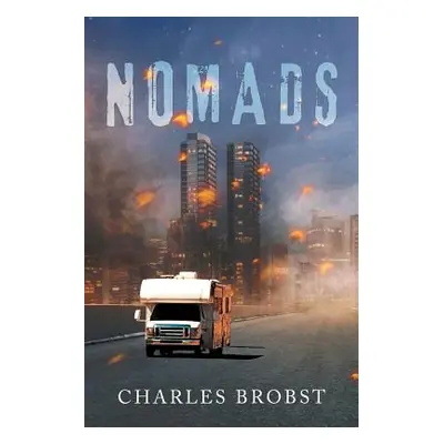 "Nomads" - "" ("Brobst Charles")