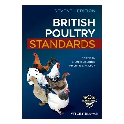 "British Poultry Standards" - "" ("Allonby J. Ian H.")