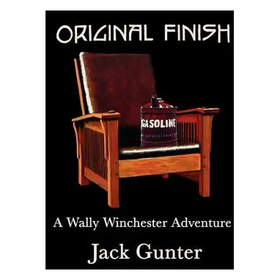 "Original Finish" - "" ("Gunter Jack")