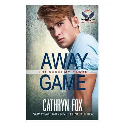 "Away Game" - "" ("Fox Cathryn")