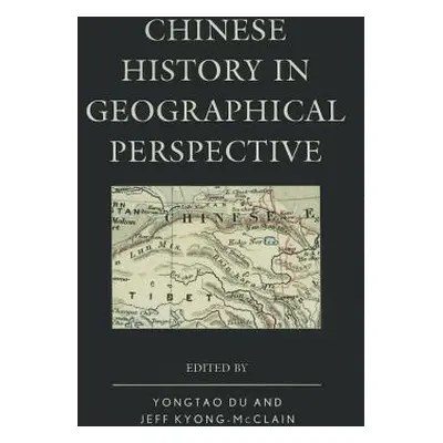 "Chinese History in Geographical Perspective" - "" ("Du Yongtao")