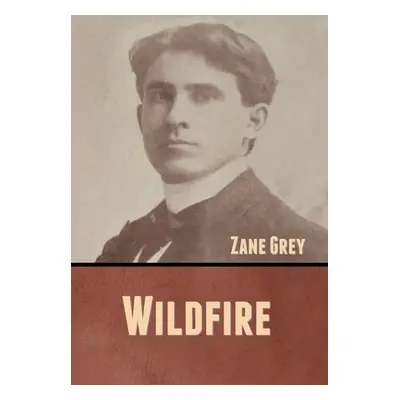 "Wildfire" - "" ("Grey Zane")