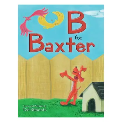 "B for Baxter" - "" ("Simonin Ted")