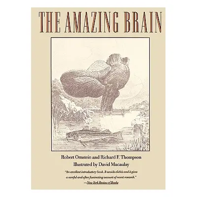 "The Amazing Brain" - "" ("Ornstein Robert")