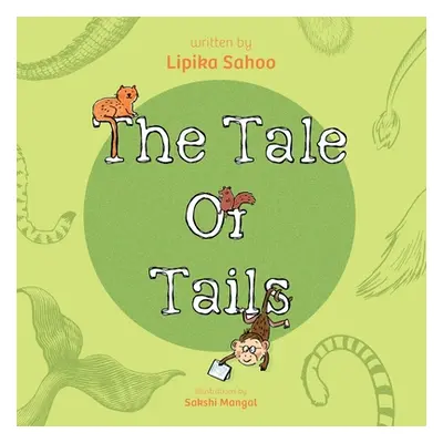 "The Tale of Tails" - "" ("Sahoo Lipika")