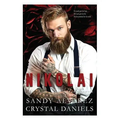 "Nikolai, The Volkov Empire" - "" ("Daniels Crystal")