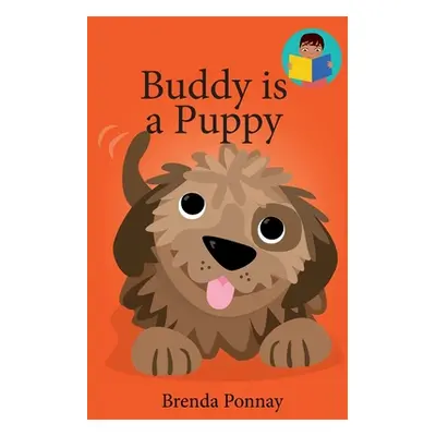 "Buddy is a Puppy" - "" ("Ponnay Brenda")