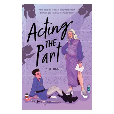 "Acting the Part" - "" ("Ellor Z. R.")