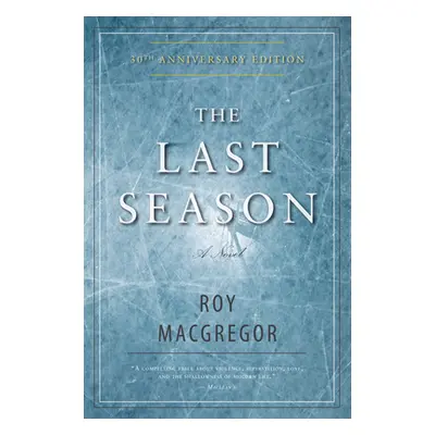 "The Last Season" - "" ("MacGregor Roy")