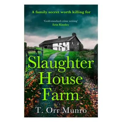 Slaughterhouse Farm (Orr Munro T.)