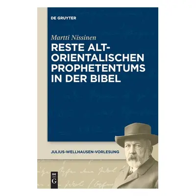 "Reste Altorientalischen Prophetentums in Der Bibel" - "" ("Nissinen Martti")