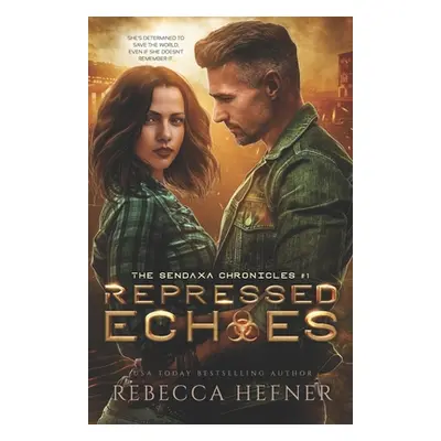 "Repressed Echoes" - "" ("Hefner Rebecca")