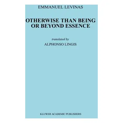 "Otherwise Than Being or Beyond Essence" - "" ("Levinas E.")