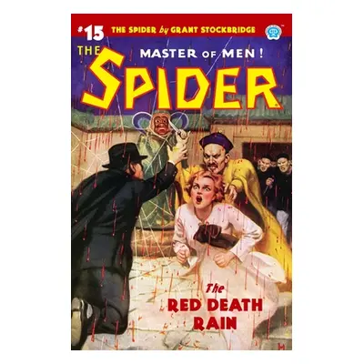 "The Spider #15: The Red Death Rain" - "" ("Page Norvell W.")