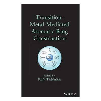 "Aromatic Ring" - "" ("Tanaka Ken")