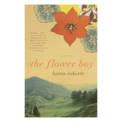 The Flower Boy (Roberts Karen)