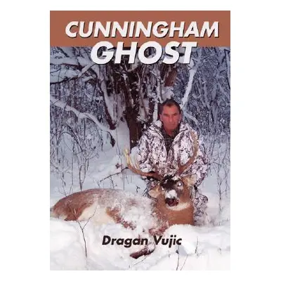 "Cunningham Ghost" - "" ("Vujic Dragan")